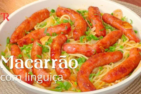 Macarrão com linguiça simples e rápido de preparar, uma rece