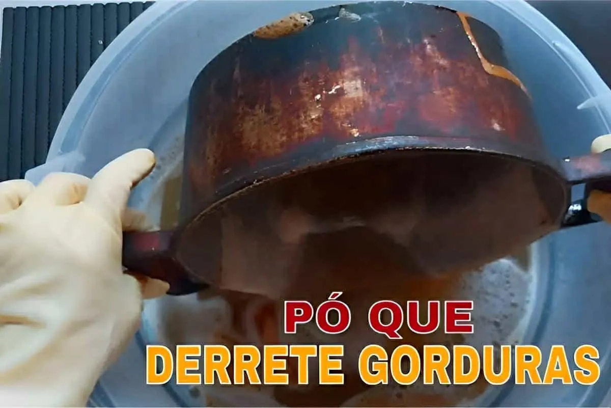 Pó que derrete gordura incrustada na panela em uma passe de