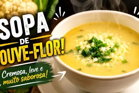 Sopa de couve-flor muito cremosa e saudável, uma refeição re